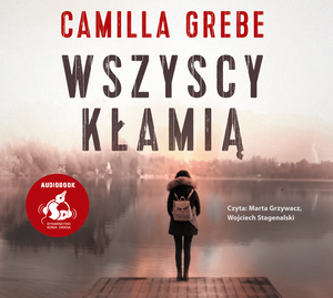 Wszyscy kłamią – audiobook