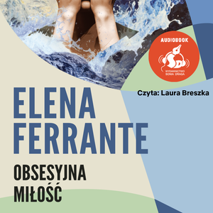 Obsesyjna miłość – audiobook