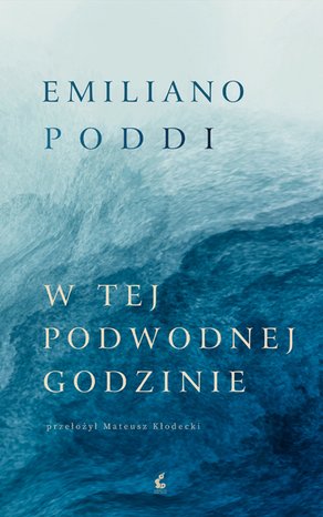 W tej podwodnej godzinie – ebook