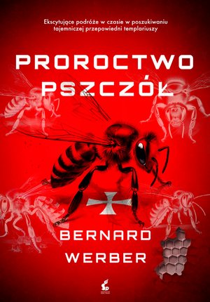 Proroctwo pszczół – ebook