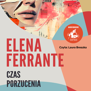 Czas porzucenia – audiobook