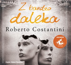 Z bardzo daleka – audiobook