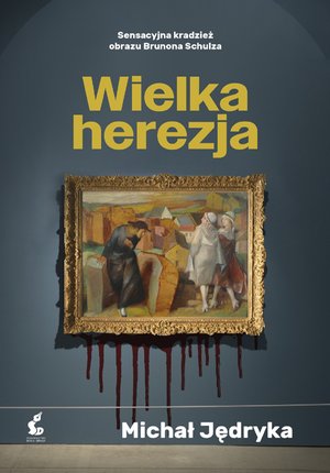 Wielka herezja – ebook