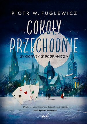Cokoły przechodnie Życiorysy z pogranicza – ebook