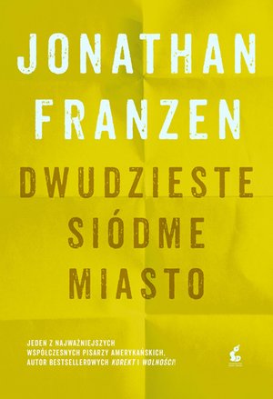 Dwudzieste siódme miasto – ebook
