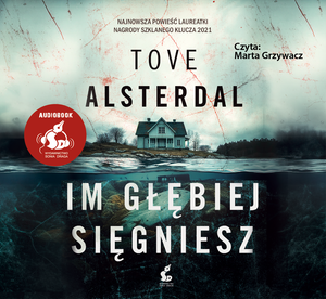 Im głębiej sięgniesz – audiobook