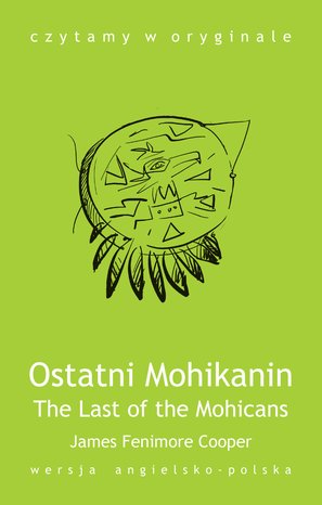 The Last of the Mohicans / Ostatni Mohikanin – ebook