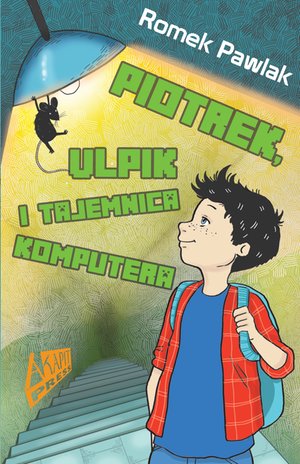Piotrek, Ulpik i tajemnica komputera – ebook
