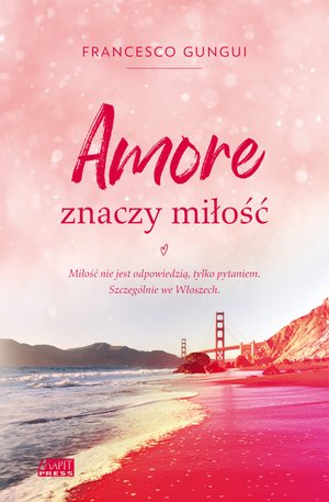 Amore znaczy miłość – ebook