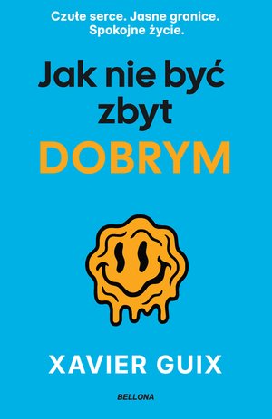 Praktyczna edukacja, samodoskonalenie, motywacja: Jak nie być zbyt dobrym – ebook