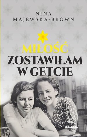 Miłość zostawiłam w getcie – ebook