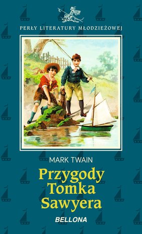 Przygody Tomka Sawyera – ebook