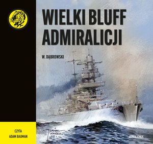 Wielki bluff admiralicji – audiobook