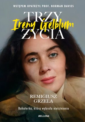 Trzy życia Ireny Gelblum – ebook