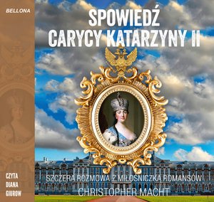 Spowiedź carycy Katarzyny II – audiobook