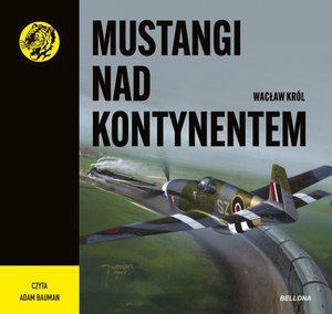 Mustangi nad kontynentem – audiobook