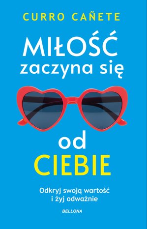 Miłość zaczyna się od ciebie – ebook