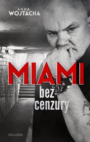 "MIAMI" bez cenzury – ebook