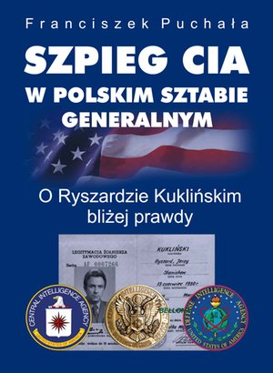 Szpieg CIA w polskim Sztabie Generalnym – ebook