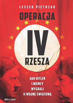 Operacja IV Rzesza. Jak Hitler i Niemcy wygrali II wojnę – ebook