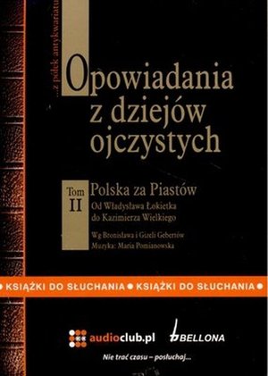 Opowiadania z dziejów ojczystych. Tom II – audiobook
