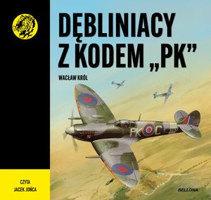 Dębliniacy z kodem „PK” – audiobook