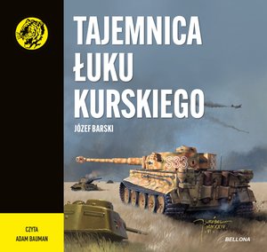 Tajemnica Łuku Kurskiego – audiobook