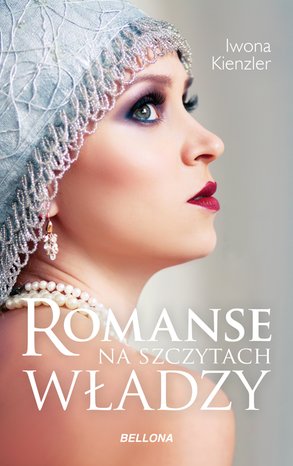 Romanse na szczytach władzy – ebook