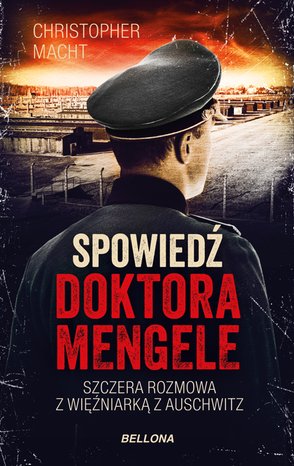 Spowiedź doktora Mengele – ebook