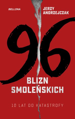 96 blizn - 10 lat od katastrofy smoleńskiej – ebook