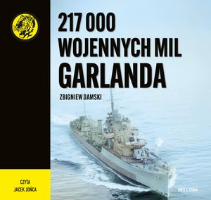 217 000 wojennych mil Garlanda – audiobook