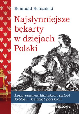 Najsłynniejsze Bękarty polskie – ebook