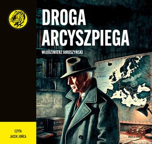 Droga Arcyszpiega – audiobook