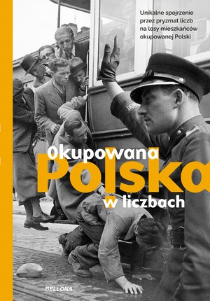 Okupowana Polska w liczbach – ebook