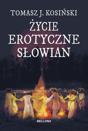 Życie erotyczne Słowian – ebook