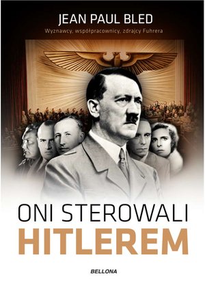Oni sterowali Hitlerem – ebook