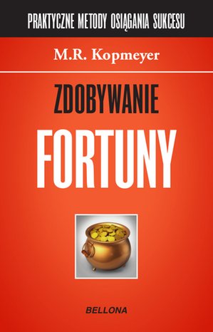 Zdobywanie fortuny – ebook