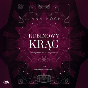 Rubinowy krąg. Wszystkie nasze tajemnice – audiobook