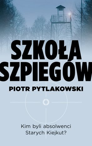 Szkoła szpiegów – ebook