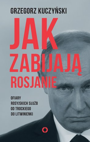 Jak zabijają Rosjanie – ebook