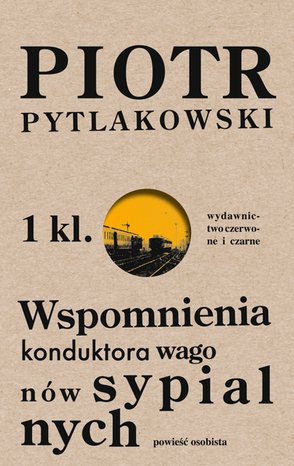 Wspomnienia konduktora wagonów sypialnych – ebook