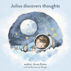 Julius discovers thoughts – audiobook