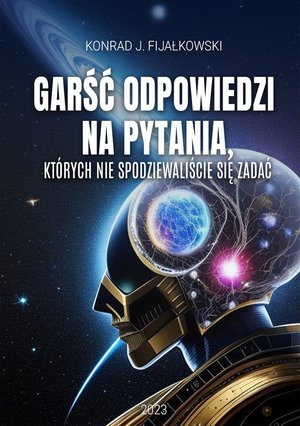 Garść odpowiedzi na pytania, których nie spodziewaliście się zadać – ebook