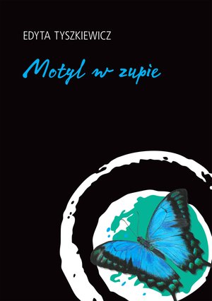 Motyl w zupie – ebook