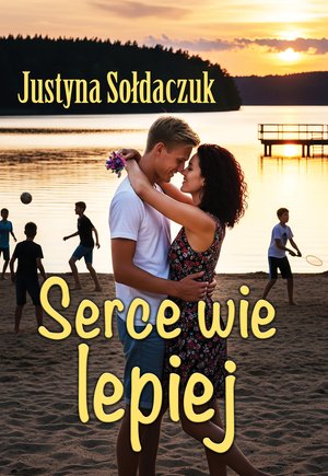 Serce wie lepiej – ebook