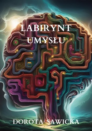 Labirynt umysłu – ebook