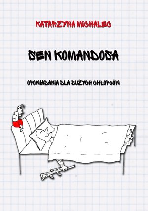 Sen komandosa – ebook