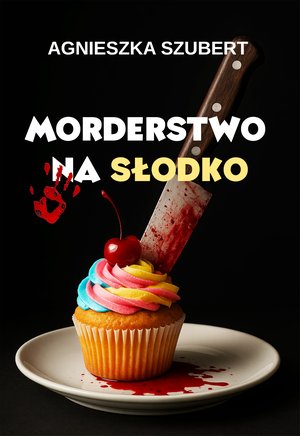 Morderstwo na słodko – ebook