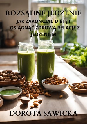 Rozsądne jedzenie – ebook