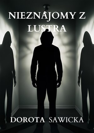 Nieznajomy z lustra – ebook